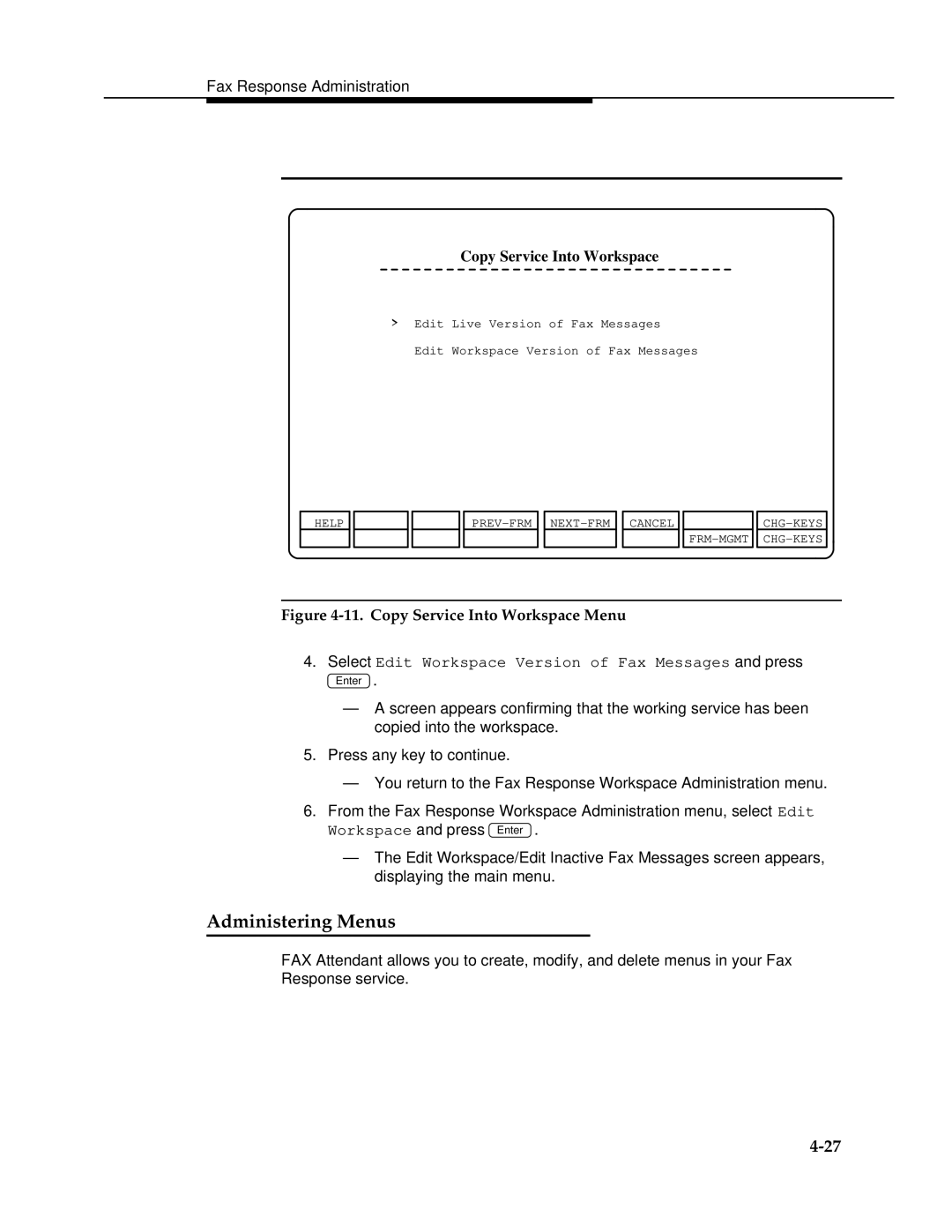 AT&T 2.1.1 manual Administering Menus, Copy Service Into Workspace 