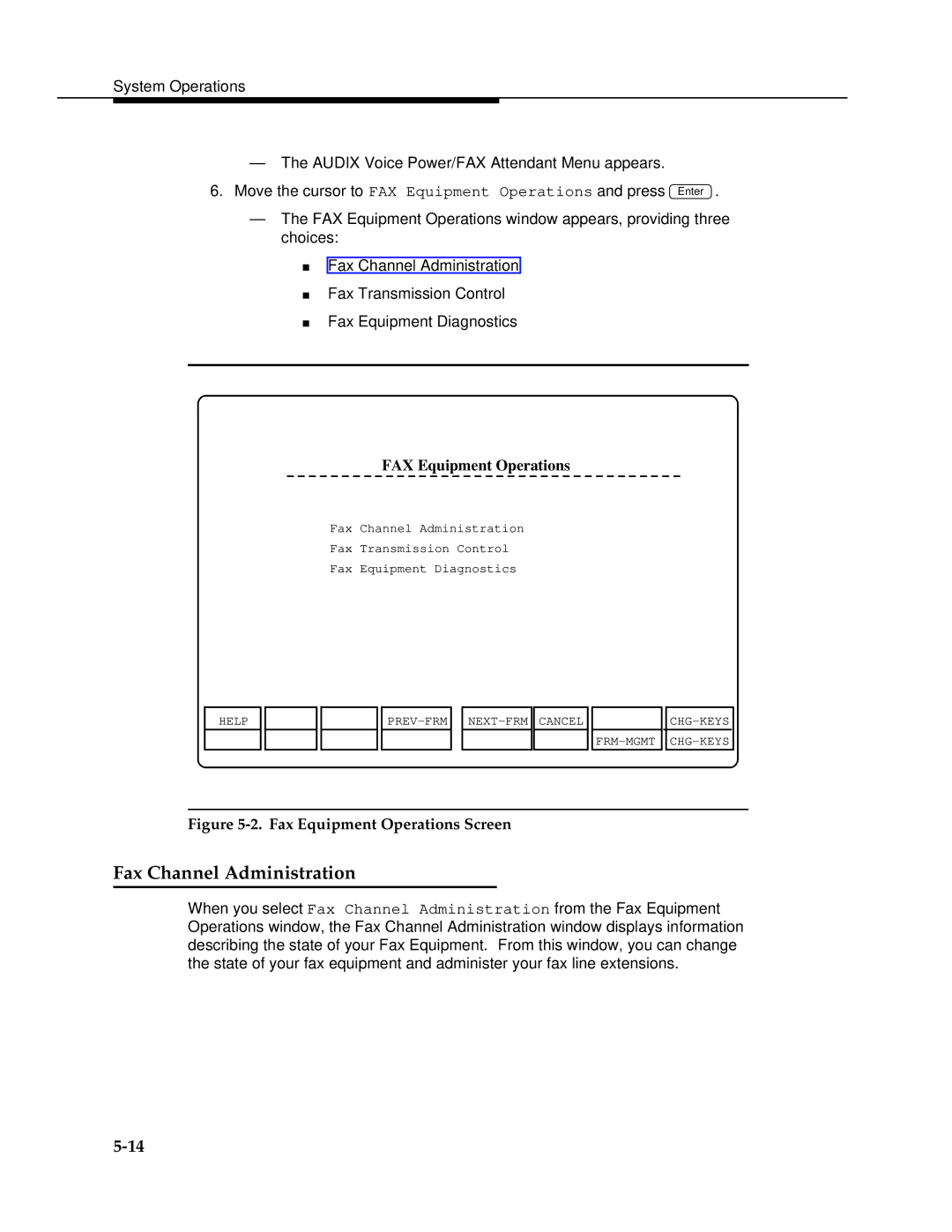 AT&T 2.1.1 manual Fax Channel Administration, FAX Equipment Operations 