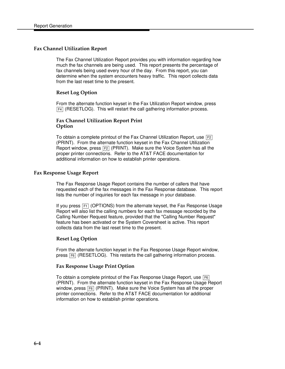 AT&T 2.1.1 manual Reset Log Option, Fax Channel Utilization Report Print Option, Fax Response Usage Report 