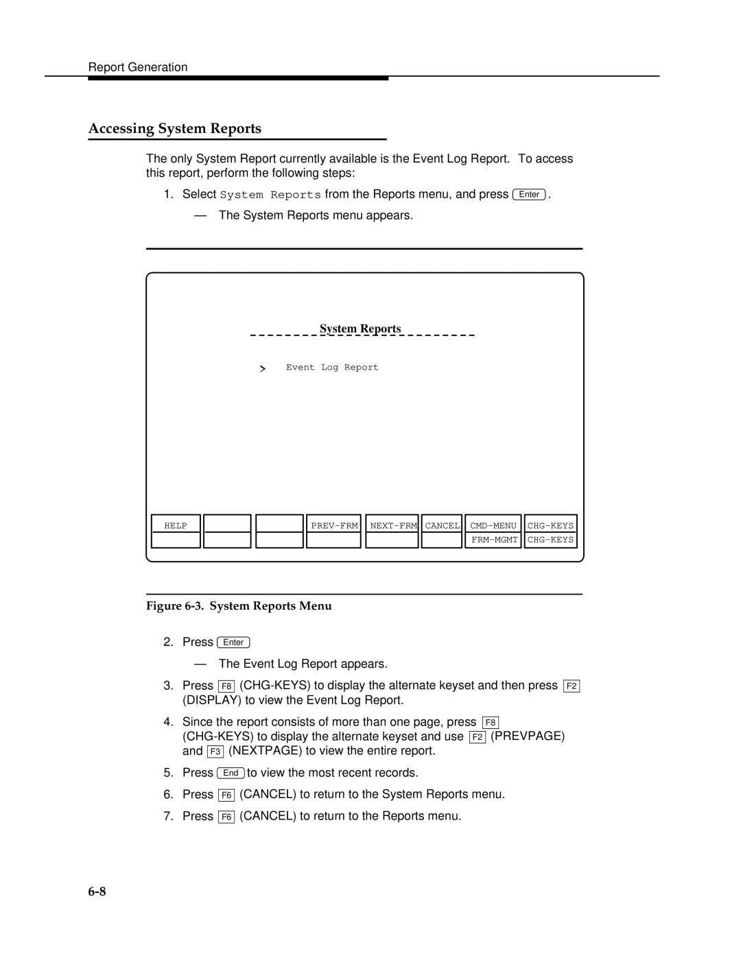 AT&T 2.1.1 manual Accessing System Reports 