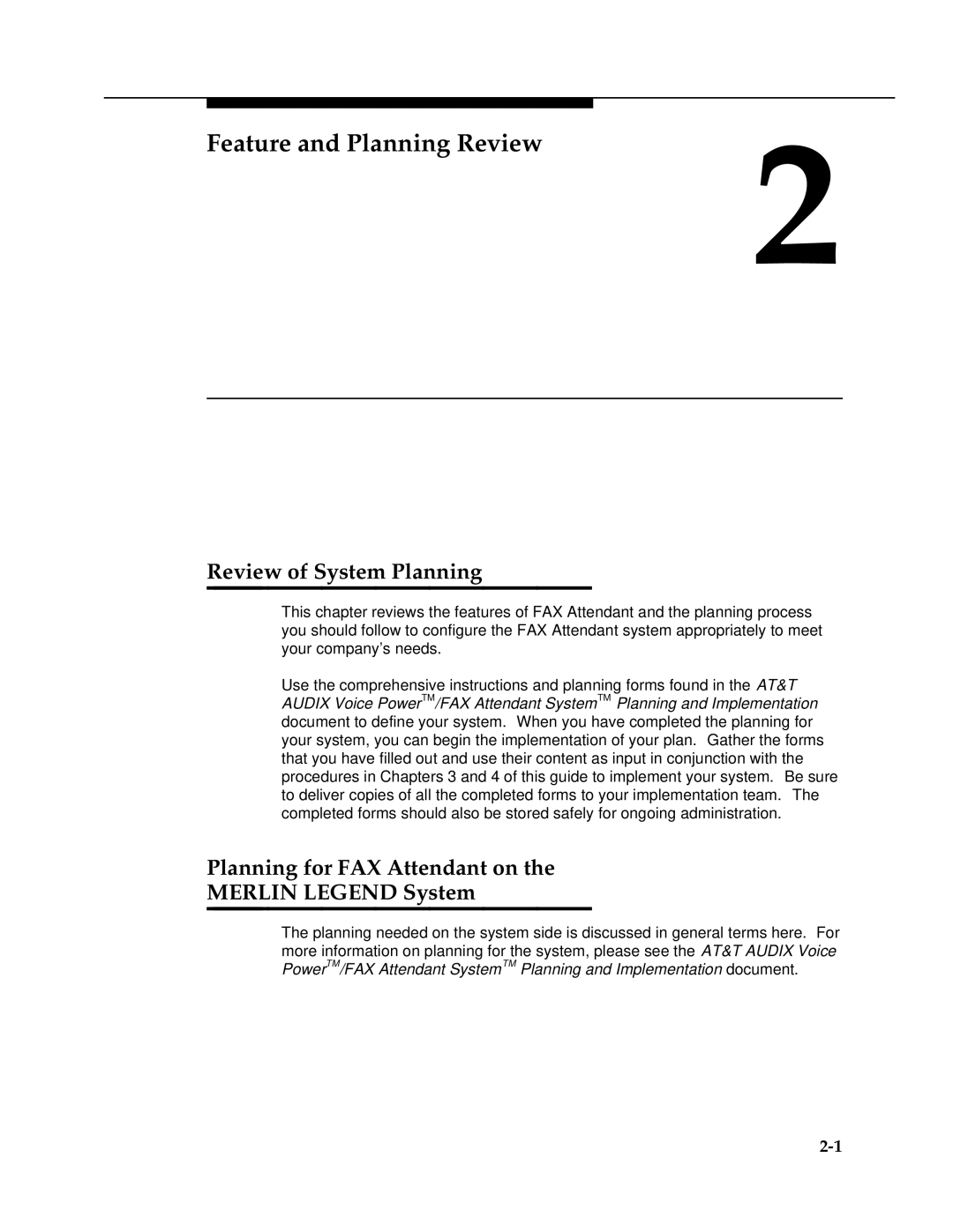 AT&T 2.1.1 manual Review of System Planning, Planning for FAX Attendant on Merlin Legend System 