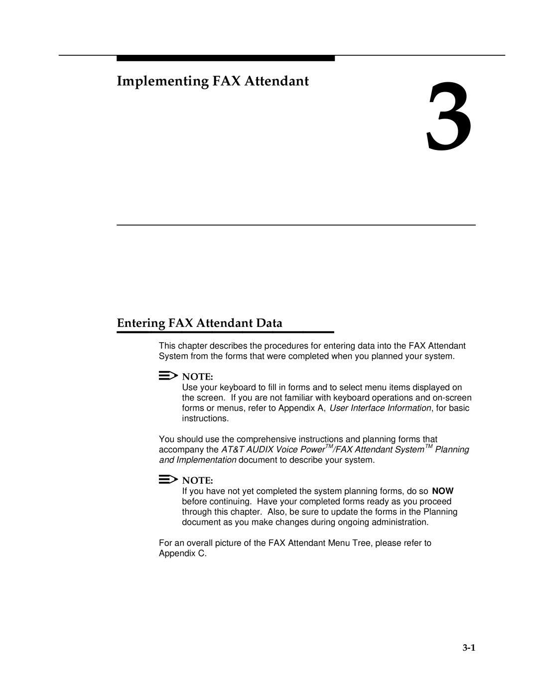 AT&T 2.1.1 manual Implementing FAX Attendant, Entering FAX Attendant Data 