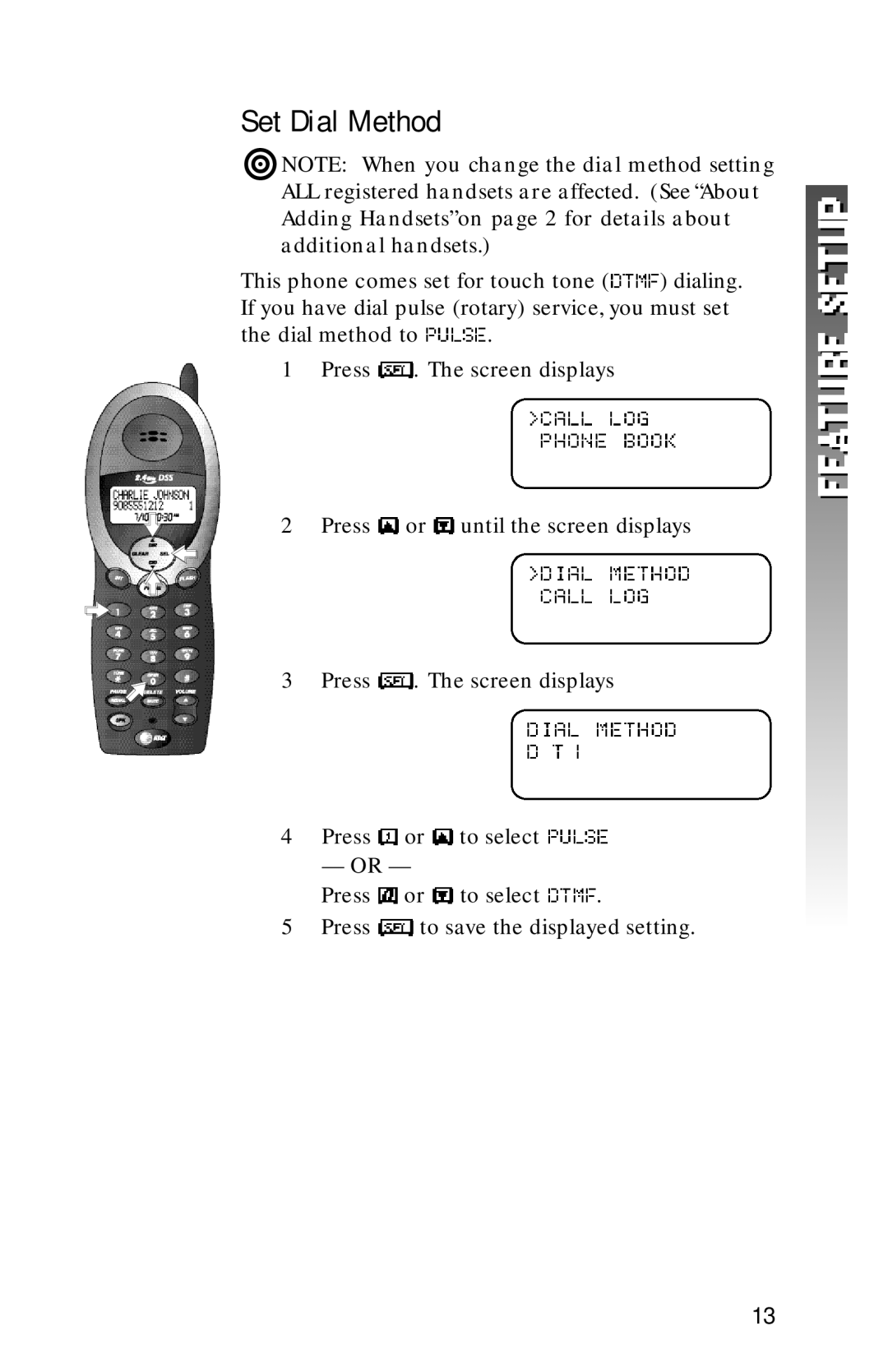 AT&T 2320 user manual Set Dial Method 