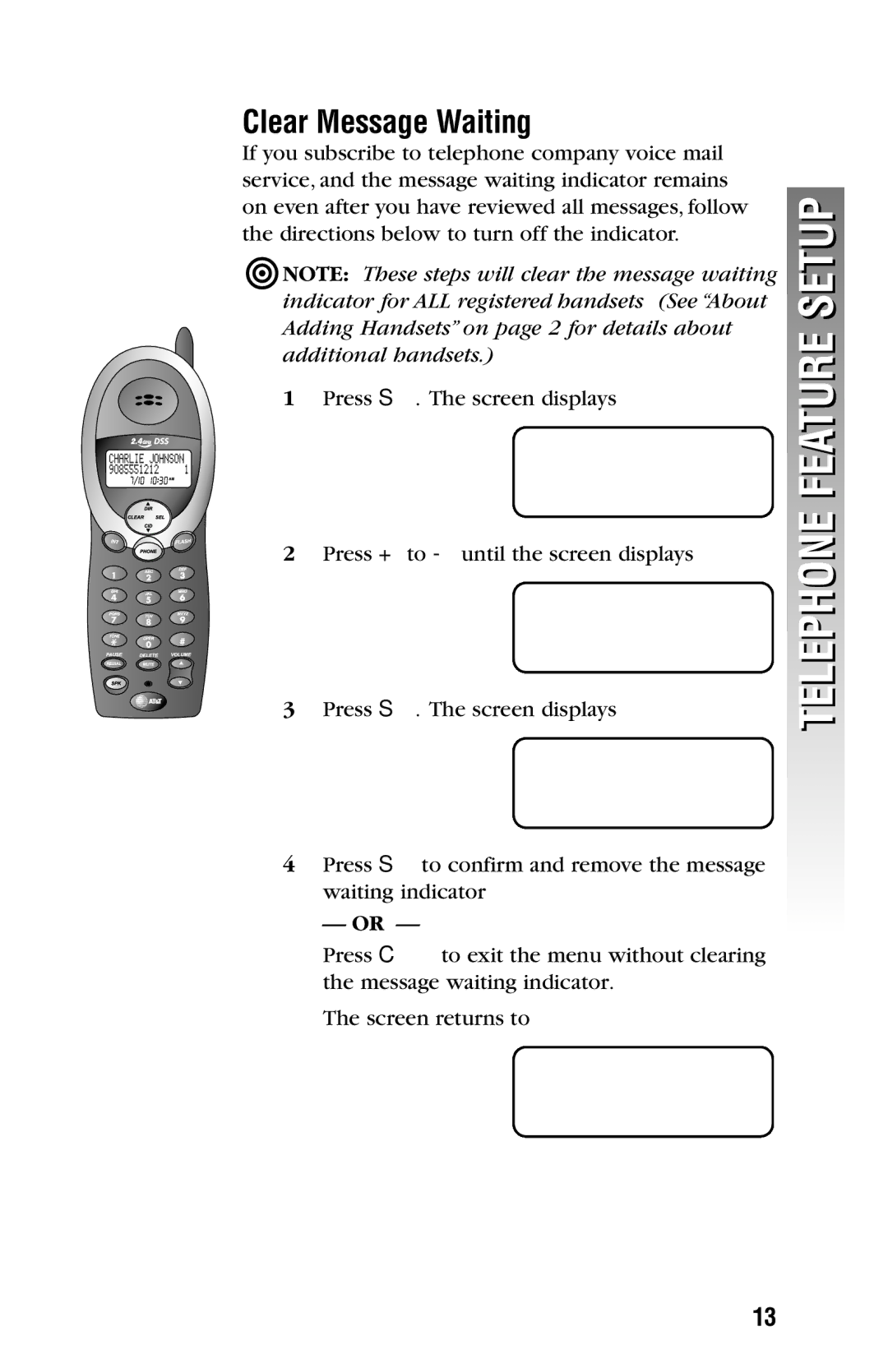 AT&T 2325/2365 user manual Clear Message Waiting, Clear MSG Wait Dial Method, Clear MSG Wait CONFIRM? 