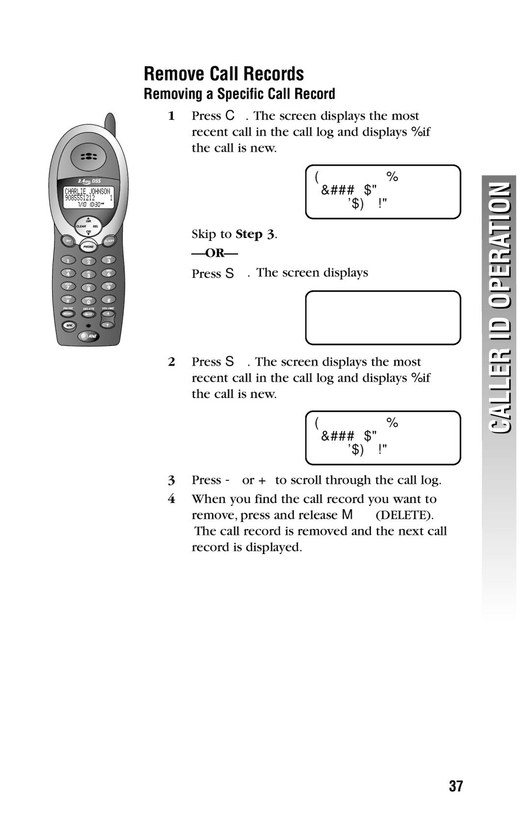 AT&T 2325/2365 user manual Remove Call Records, Removing a Specific Call Record 