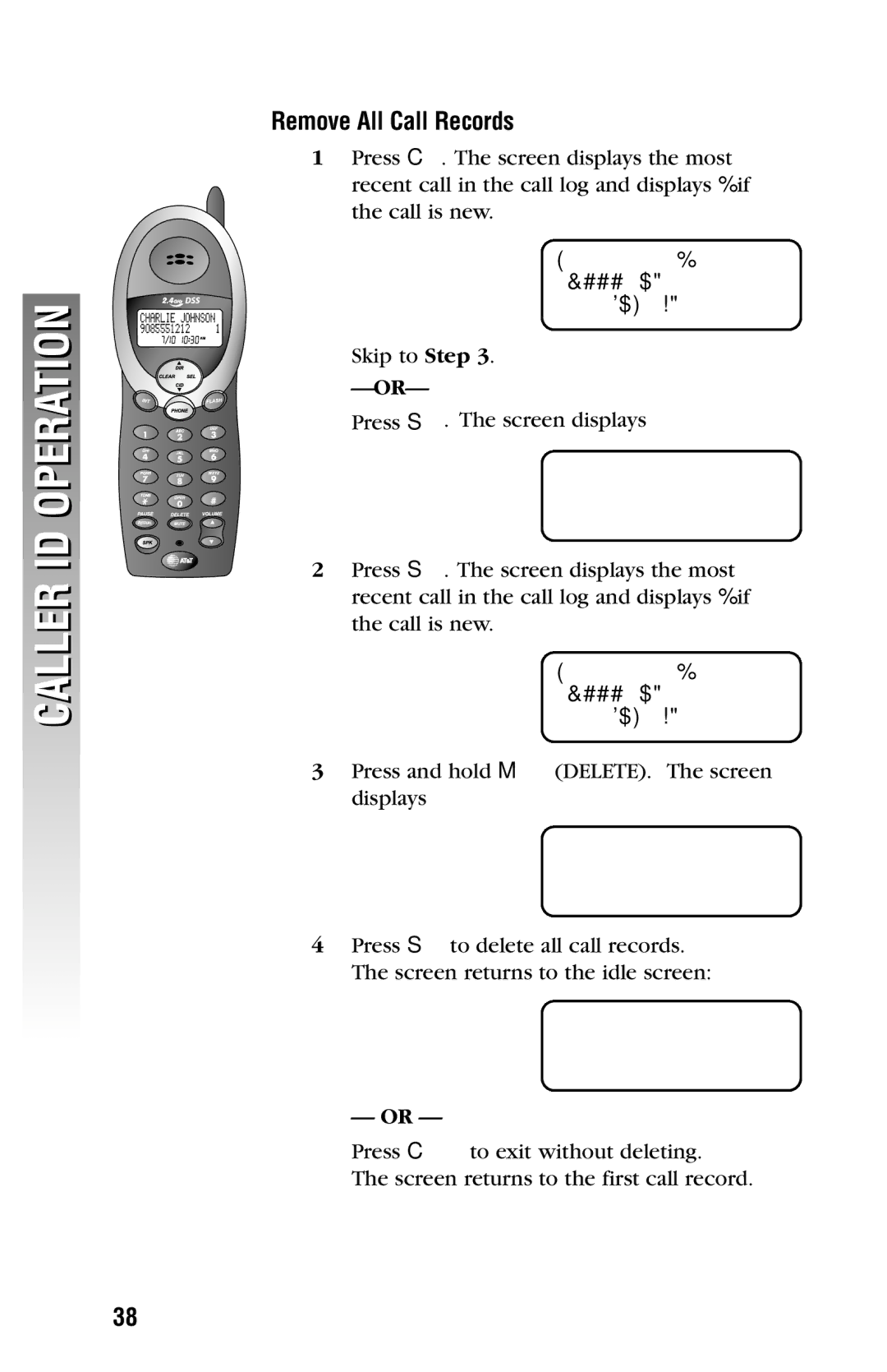 AT&T 2325/2365 user manual Remove All Call Records, Call LOG Delete ALL? 