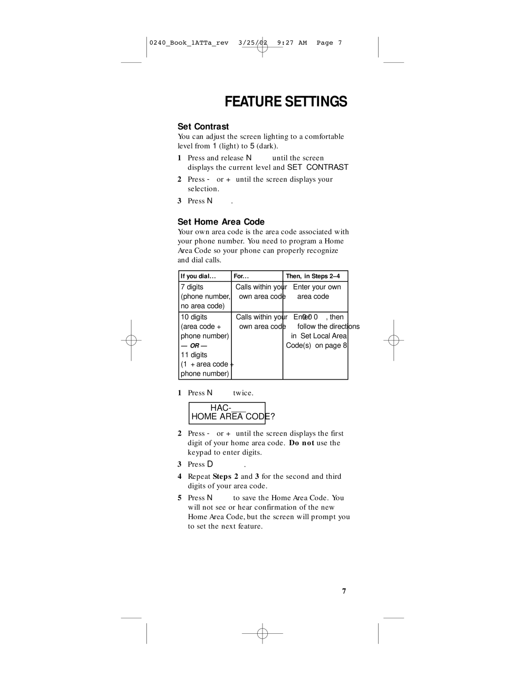 AT&T 240 user manual Set Contrast, Set Home Area Code, Home Area CODE? 