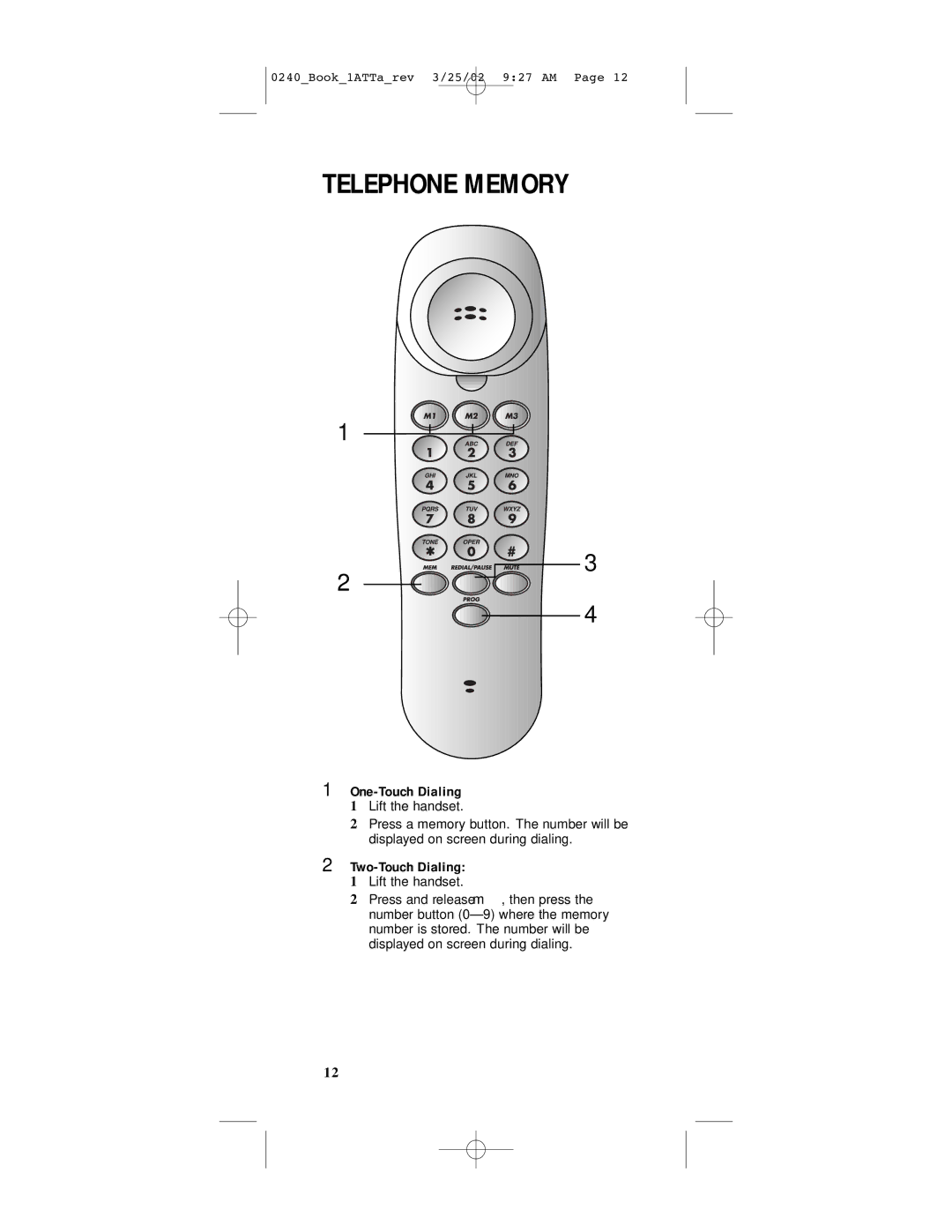 AT&T 240 user manual Two-Touch Dialing, One-Touch Dialing 