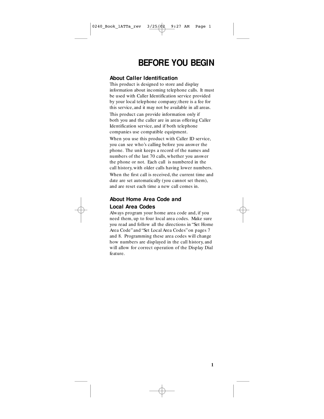 AT&T 240 user manual Before YOU Begin, About Caller Identification, About Home Area Code Local Area Codes 