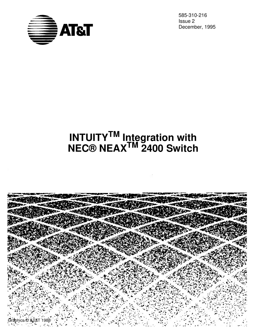 AT&T manual Intuitytm Integration with NEC Neax TM 2400 Switch 