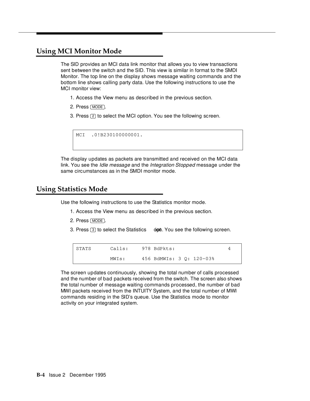 AT&T 2400 manual Using MCI Monitor Mode, Using Statistics Mode 