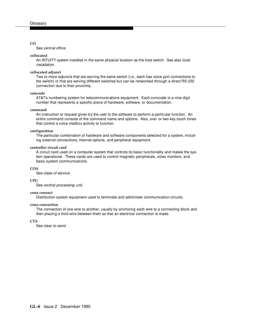 AT&T 2400 manual Collocated adjunct, Comcode, Command, Configuration, Controller circuit card, Cross connect 