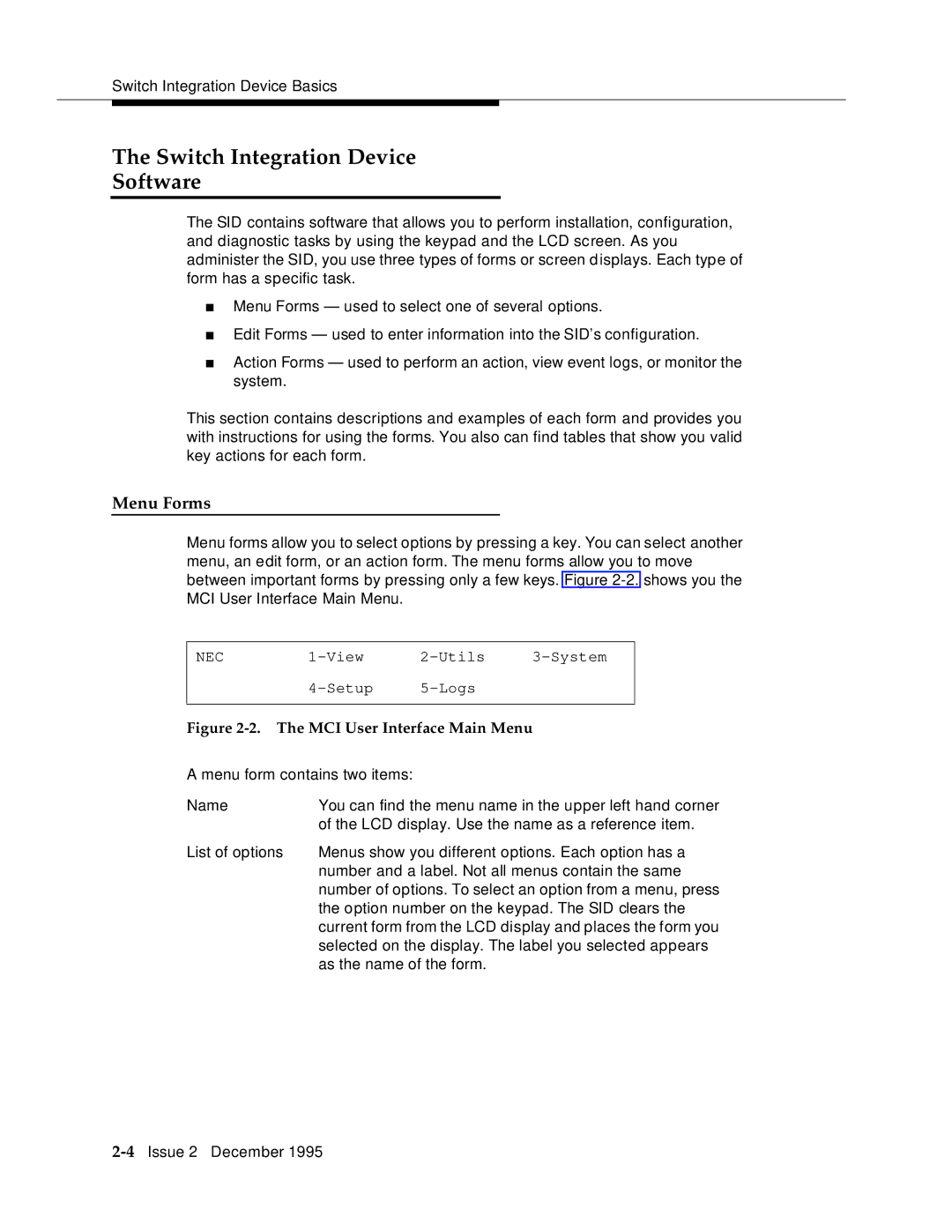 AT&T 2400 manual Switch Integration Device Software, Menu Forms 