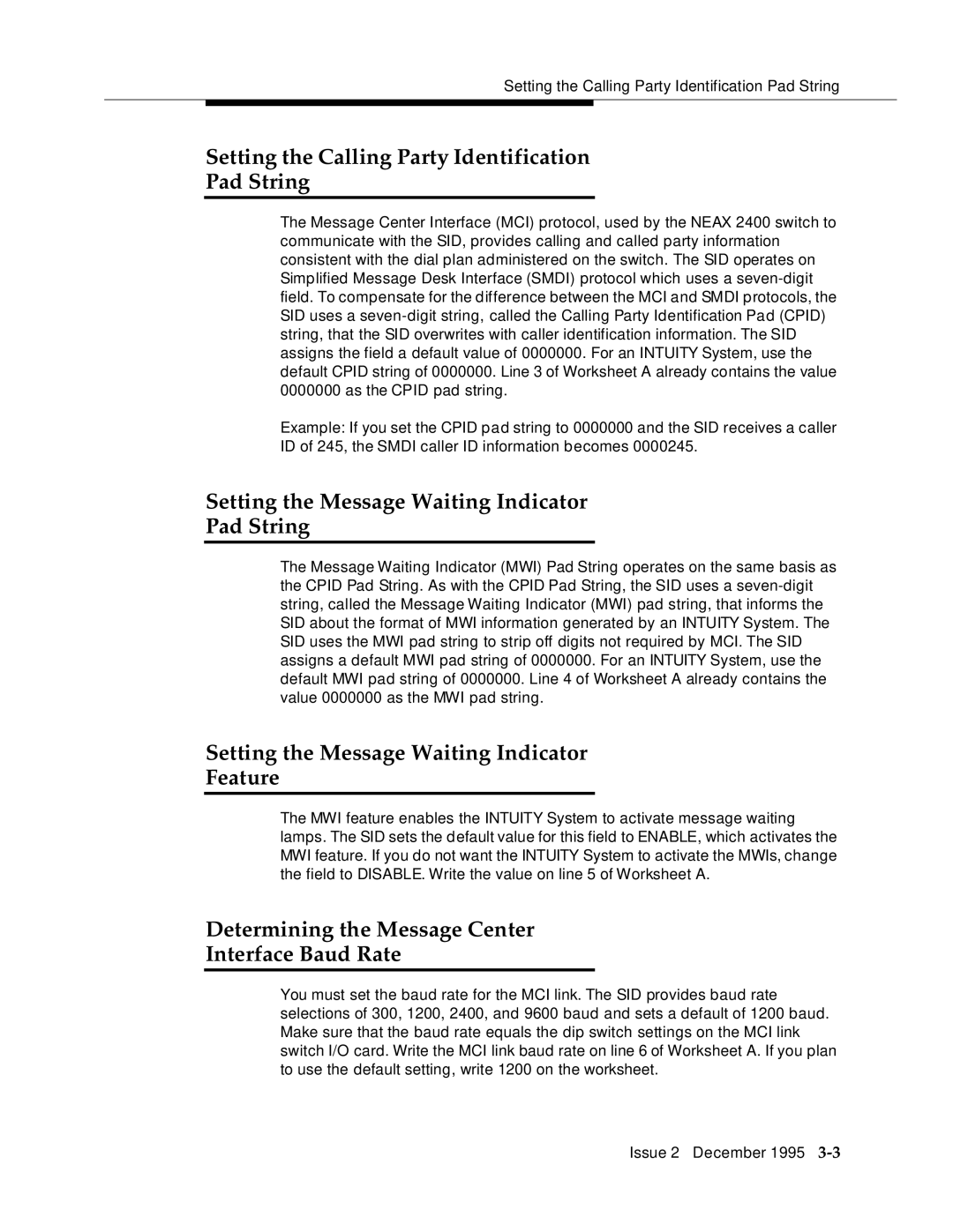 AT&T 2400 manual Setting the Calling Party Identification Pad String, Setting the Message Waiting Indicator Pad String 