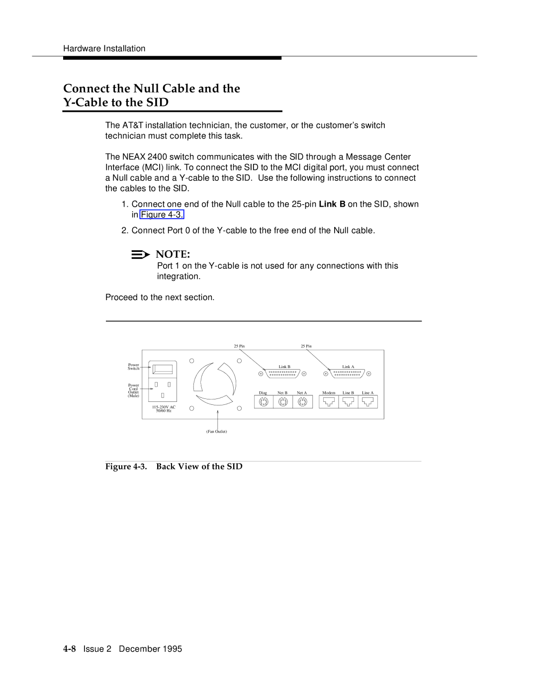 AT&T 2400 manual Connect the Null Cable Cable to the SID, Back View of the SID 