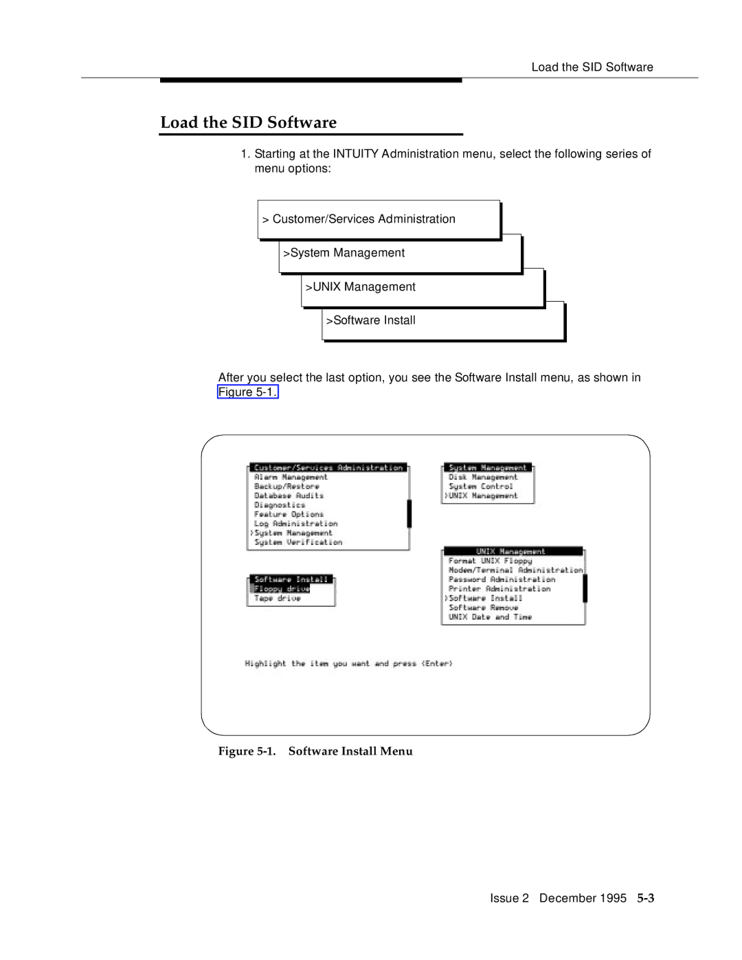 AT&T 2400 manual Load the SID Software, Software Install Menu 