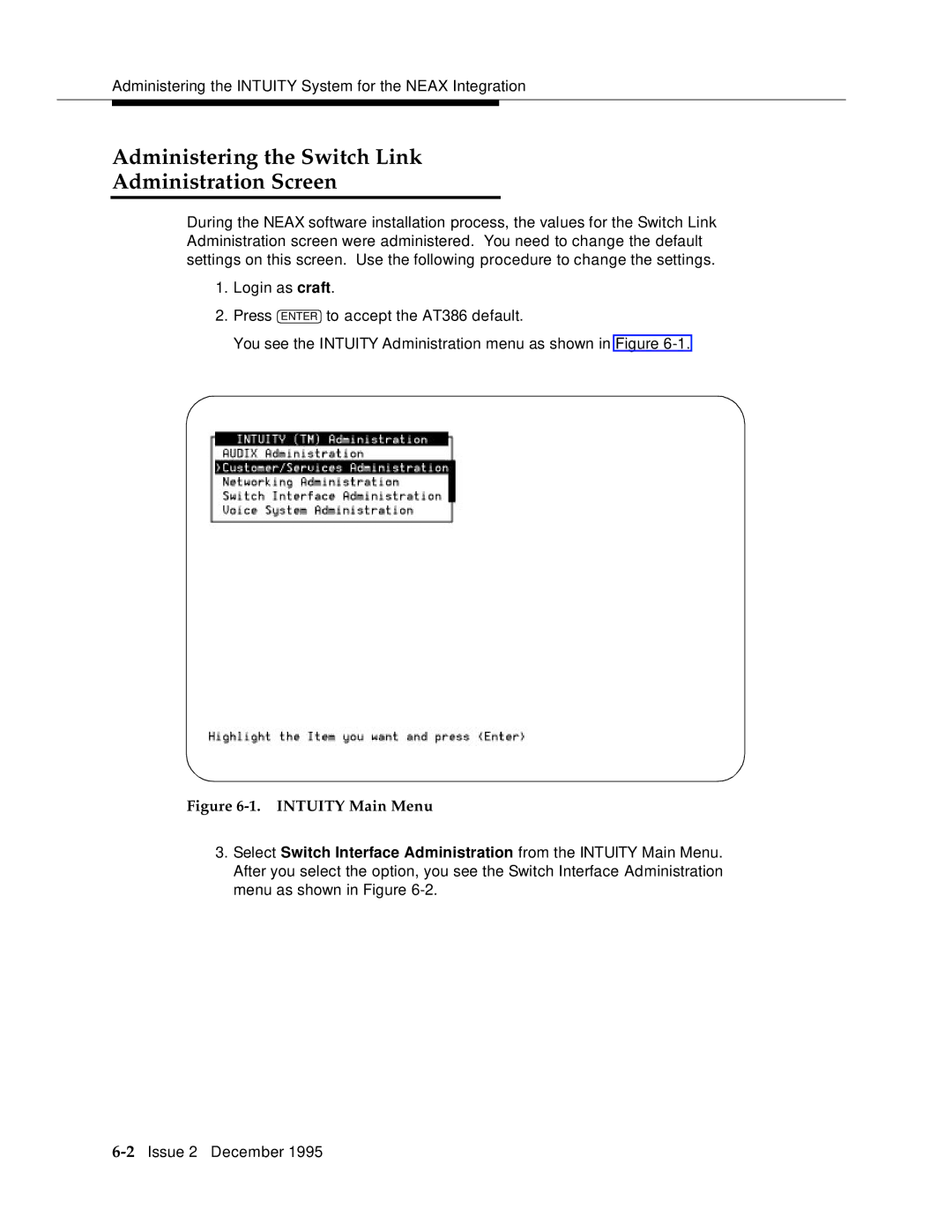 AT&T 2400 manual Administering the Switch Link Administration Screen, Intuity Main Menu 