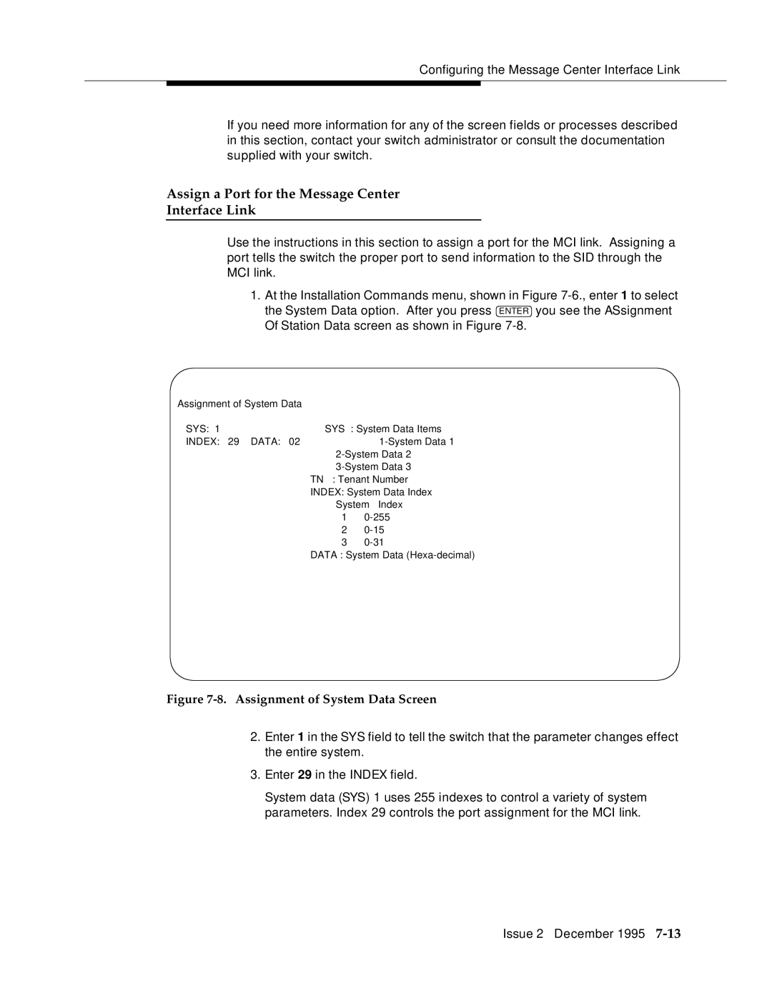 AT&T 2400 manual Assign a Port for the Message Center Interface Link 