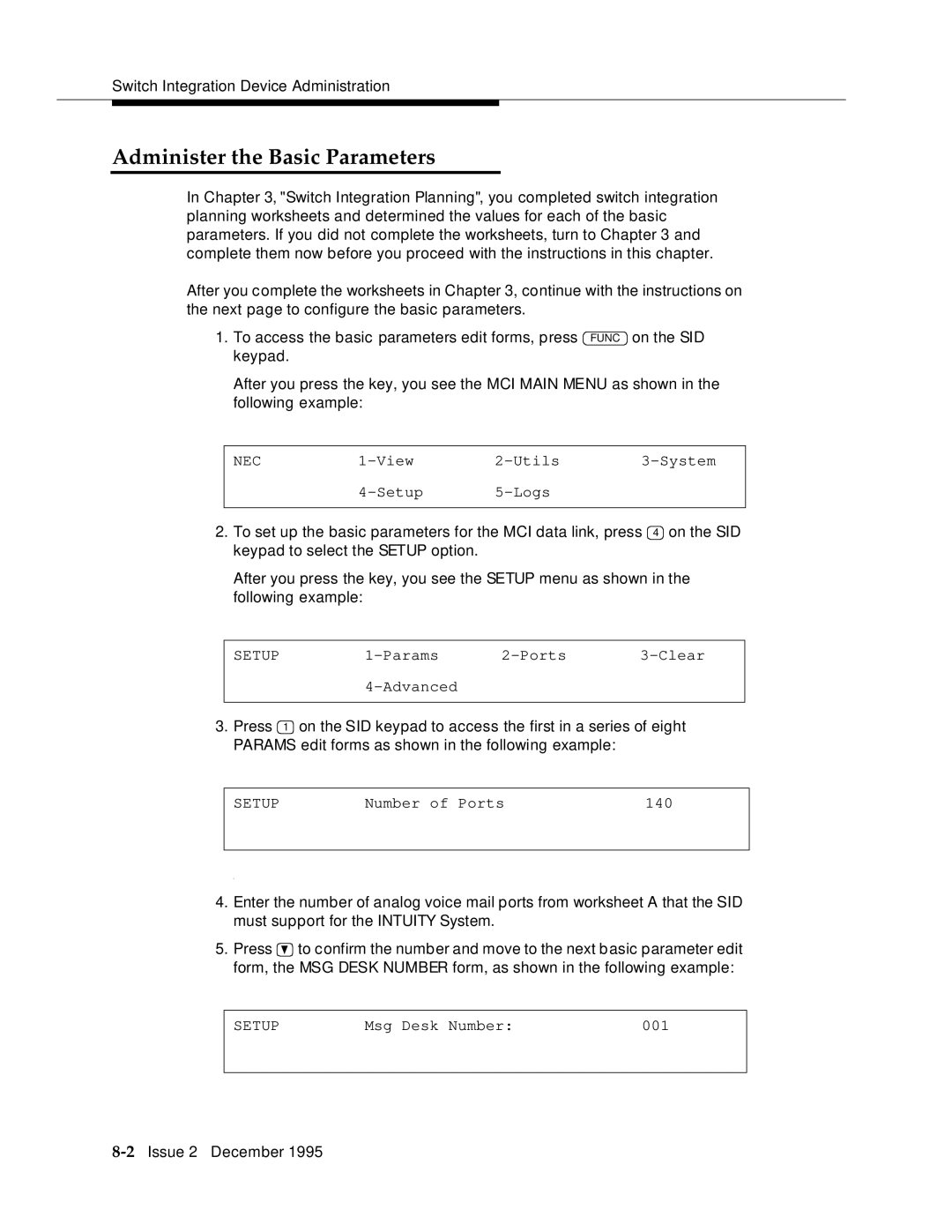 AT&T 2400 manual Administer the Basic Parameters 