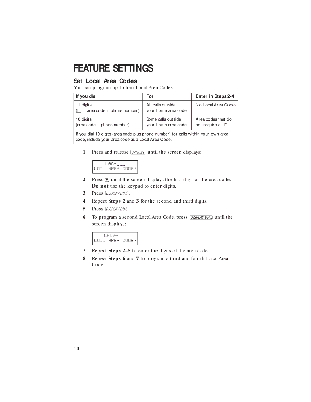 AT&T 250 user manual Set Local Area Codes, You can program up to four Local Area Codes 