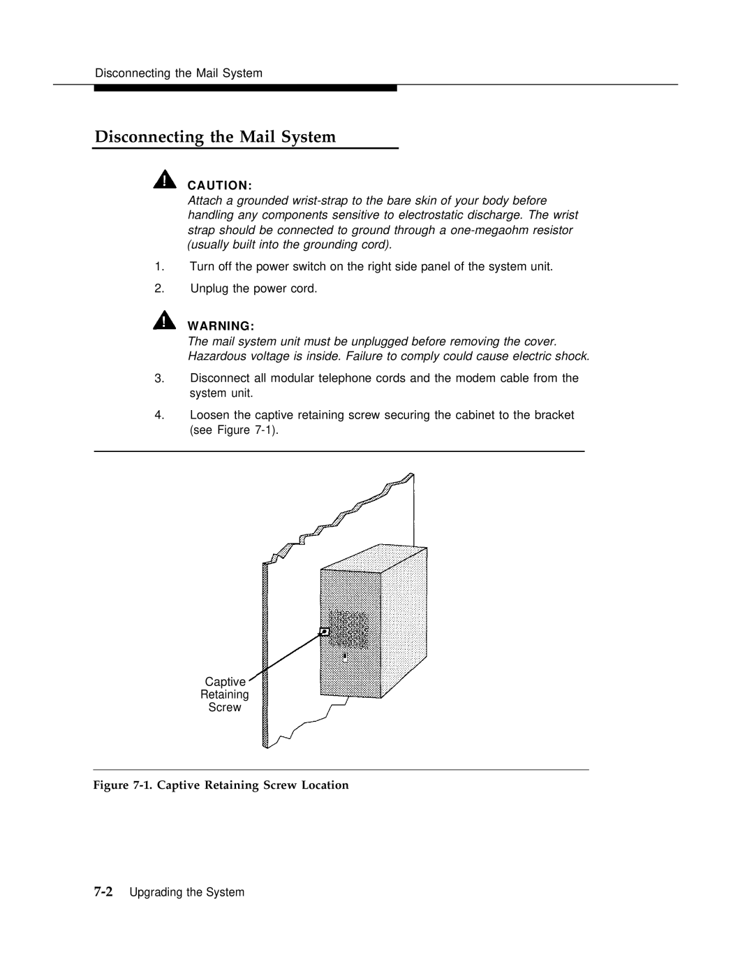 AT&T 3 manual Disconnecting the Mail System, Captive Retaining Screw Location 