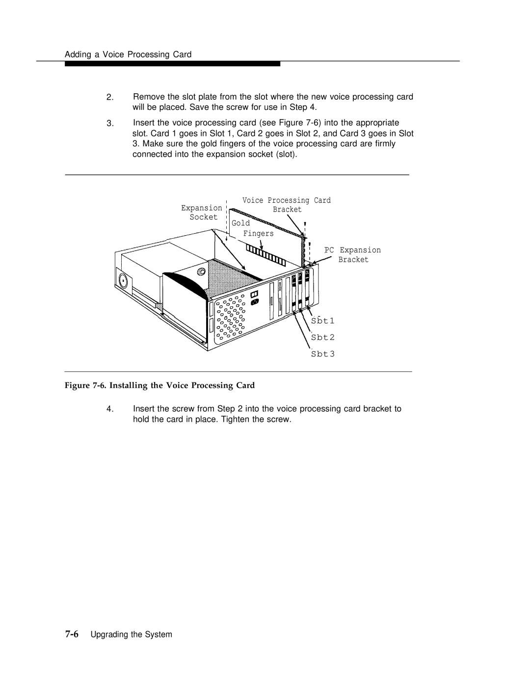 AT&T 3 manual Installing the Voice Processing Card 