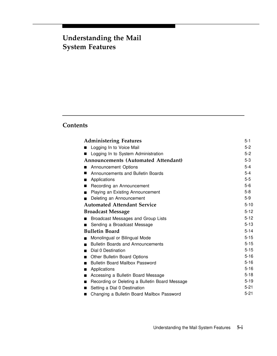 AT&T 3 manual Administering Features, Announcements Automated Attendant, Automated Attendant Service Broadcast Message 