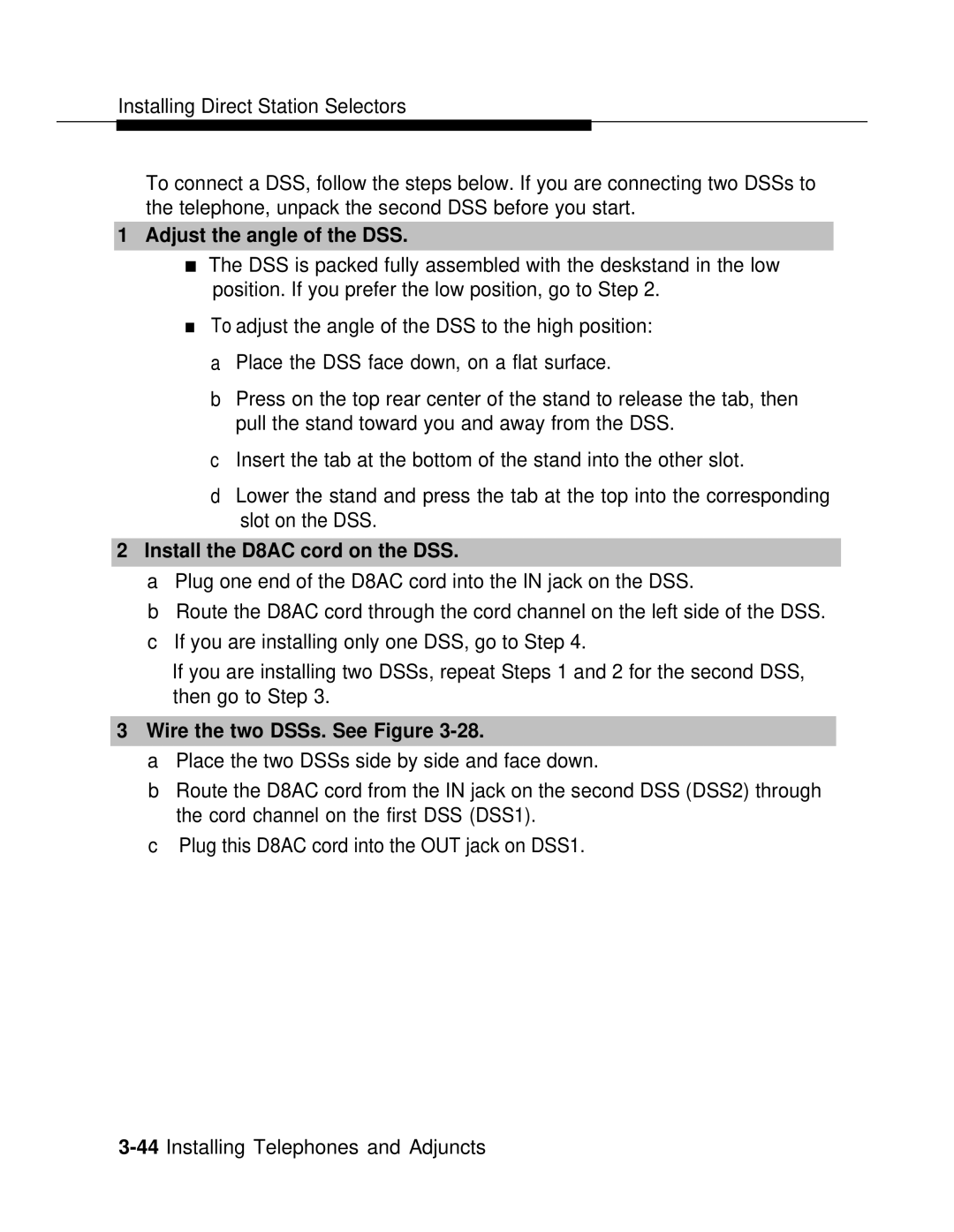 AT&T 3.0 manual Adjust the angle of the DSS, Install the D8AC cord on the DSS, Wire the two DSSs. See Figure 