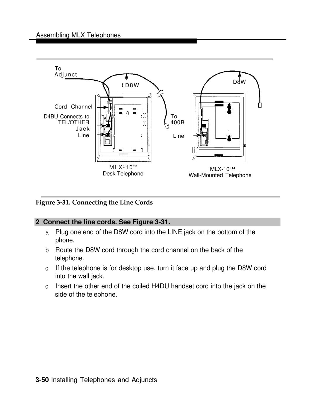 AT&T 3.0 manual Connecting the Line Cords, Connect the line cords. See Figure 