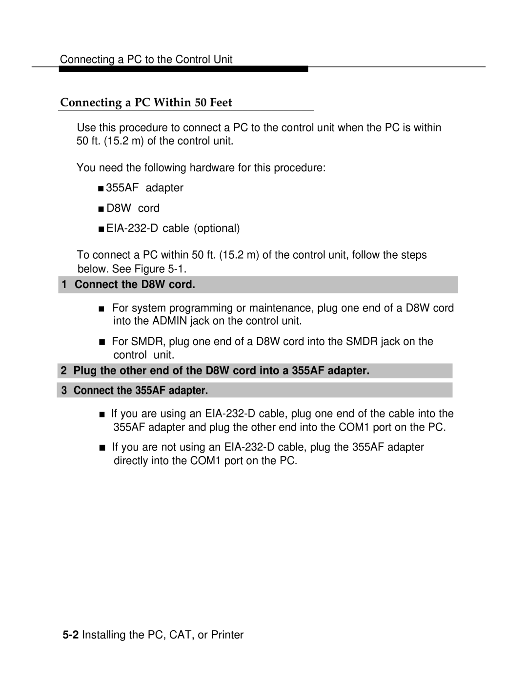 AT&T 3.0 manual Connecting a PC Within 50 Feet, Connect the D8W cord 