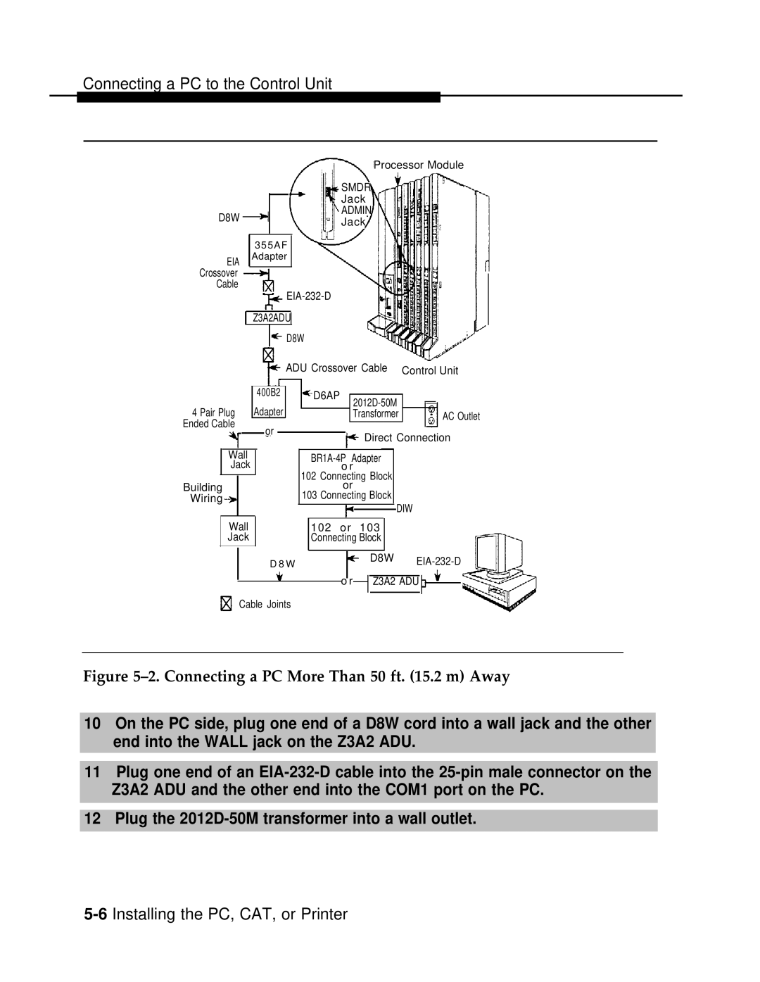 AT&T 3.0 manual Connecting a PC More Than 50 ft .2 m Away 