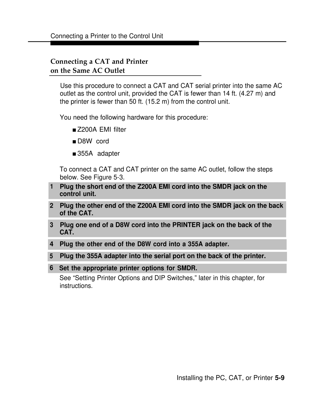 AT&T 3.0 manual Connecting a CAT and Printer On the Same AC Outlet 