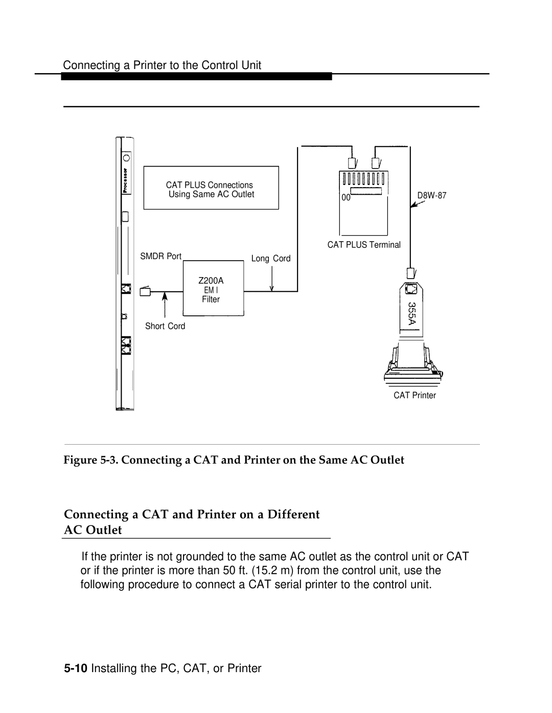 AT&T 3.0 manual Connecting a CAT and Printer on a Different AC Outlet, Connecting a CAT and Printer on the Same AC Outlet 