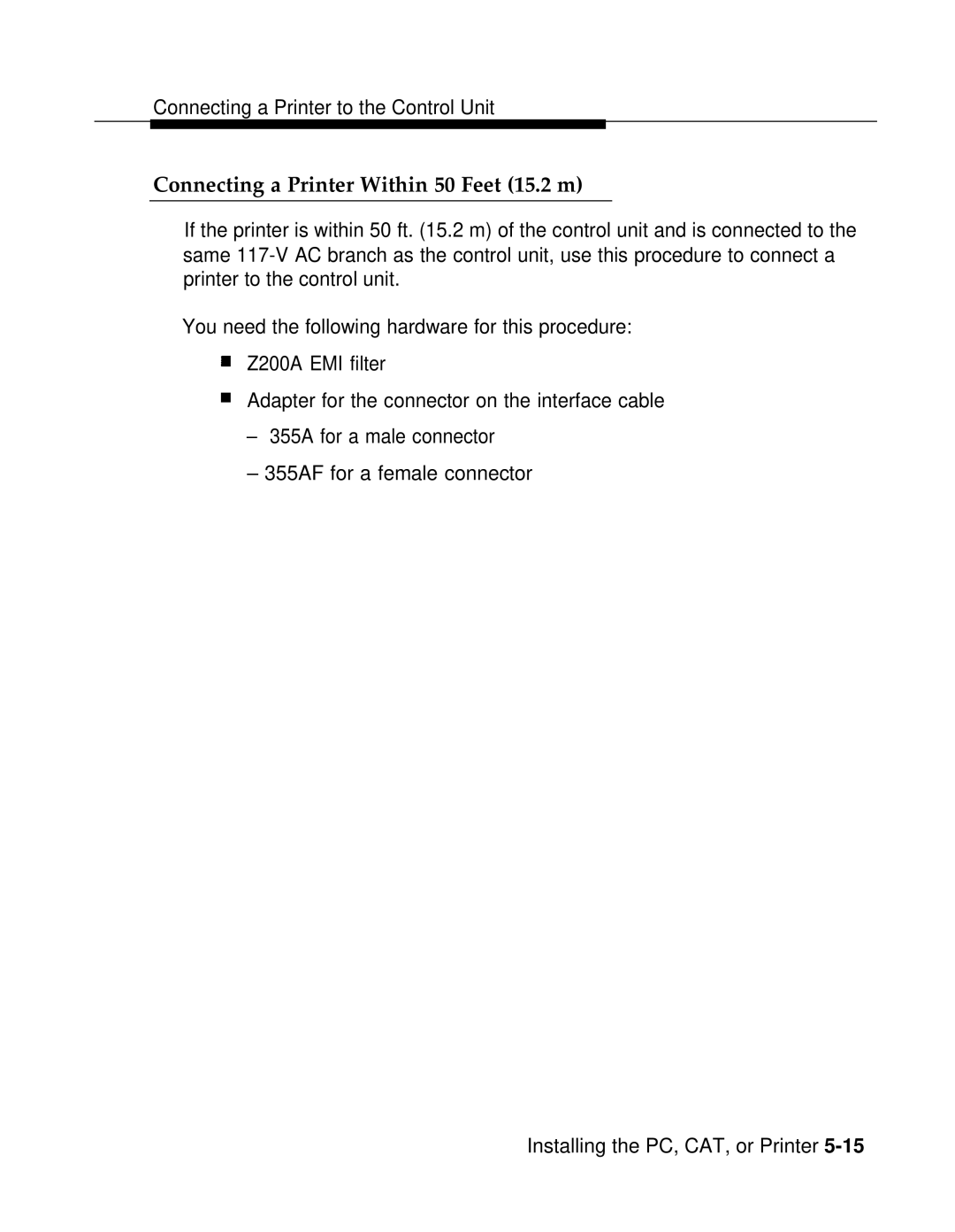 AT&T 3.0 manual Connecting a Printer Within 50 Feet 15.2 m 