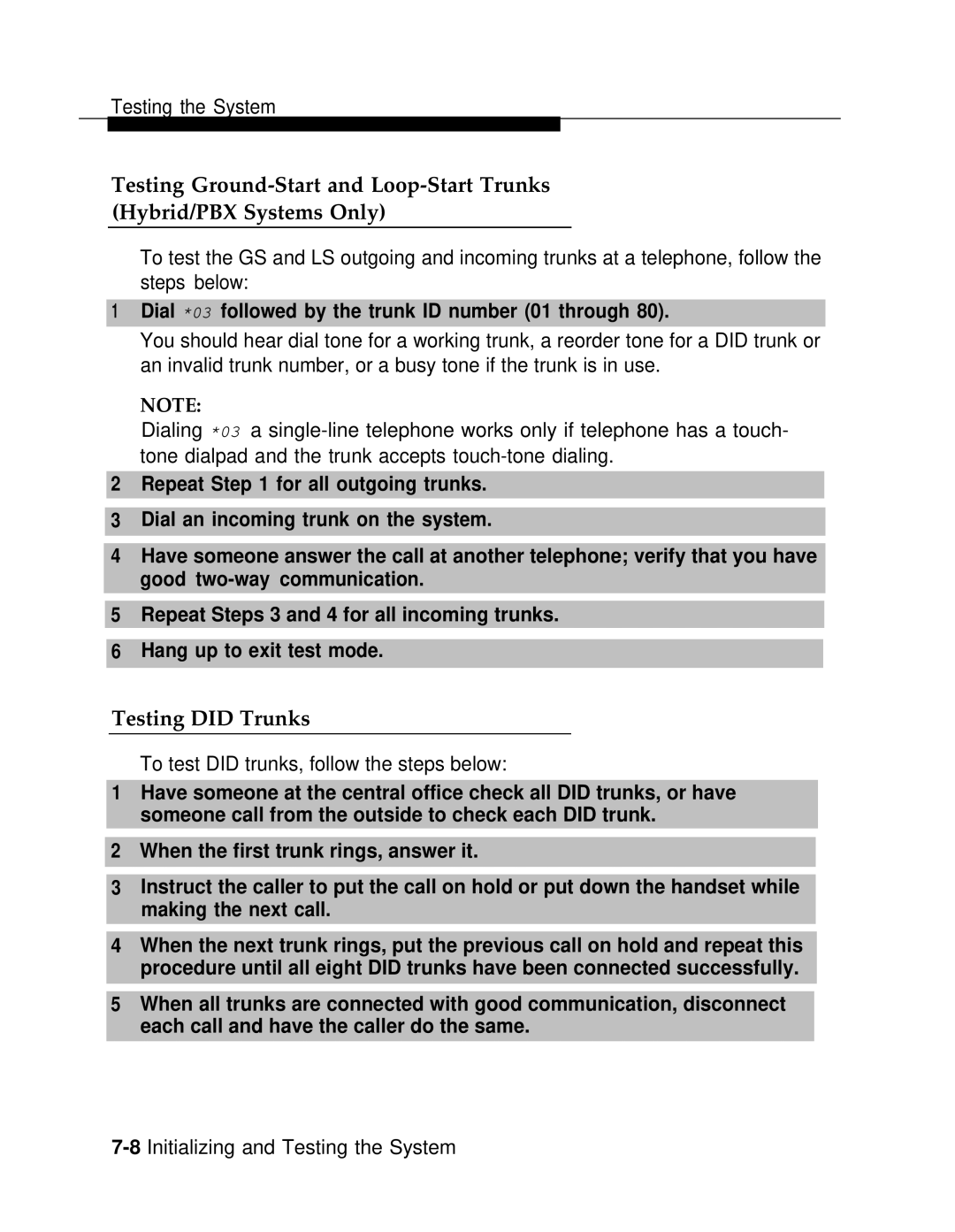 AT&T 3.0 manual Testing did Trunks, Dial *03 followed by the trunk ID number 01 through 