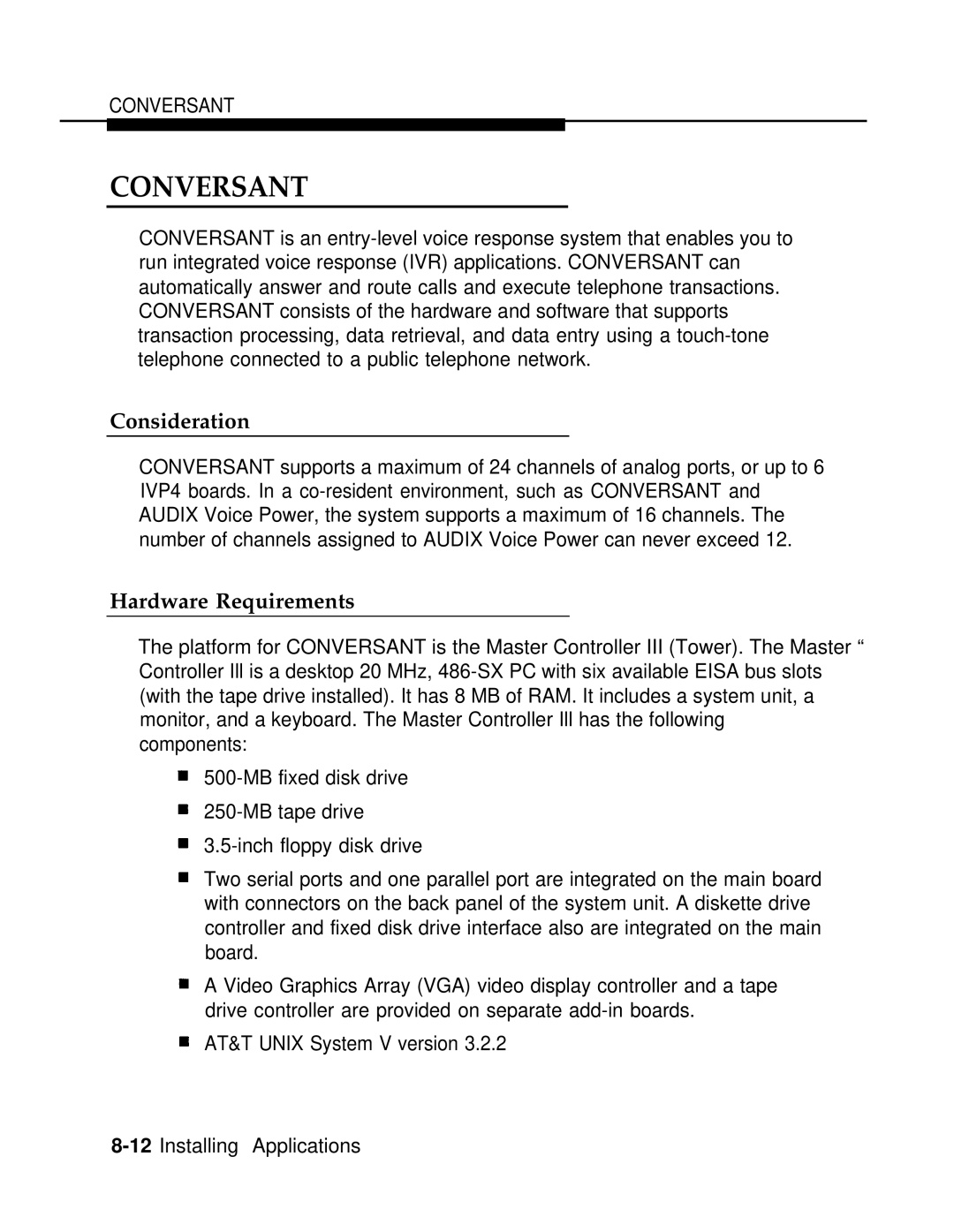 AT&T 3.0 manual Conversant, Consideration 