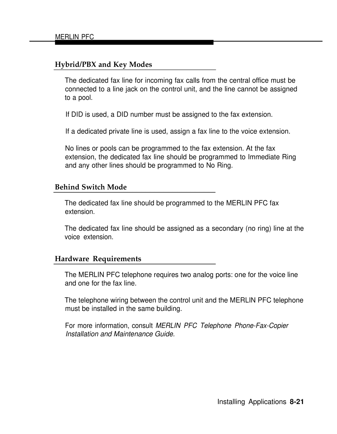 AT&T 3.0 manual Hybrid/PBX and Key Modes, Behind Switch Mode 