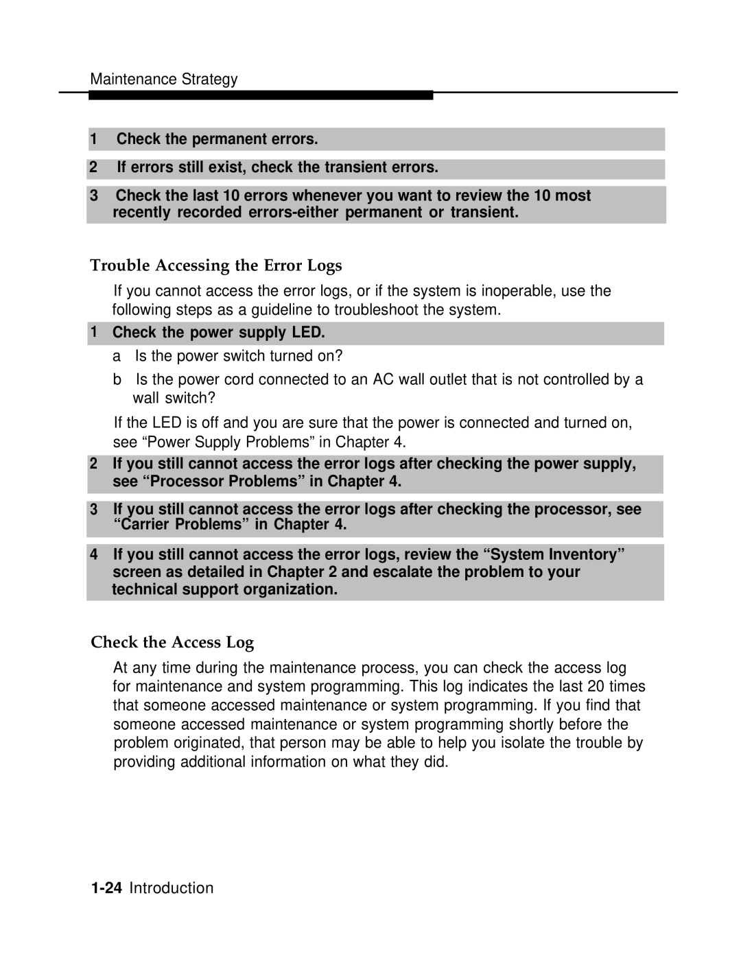 AT&T 3.0 manual Trouble Accessing the Error Logs, Check the Access Log, Check the power supply LED 