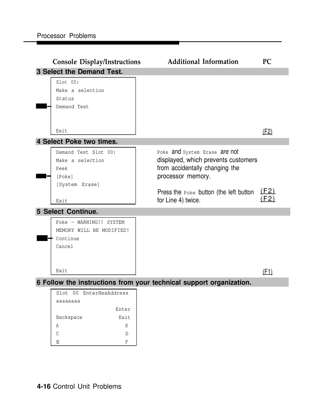 AT&T 3.0 manual Console Display/Instructions Additional Information, Select Poke two times, Select Continue 