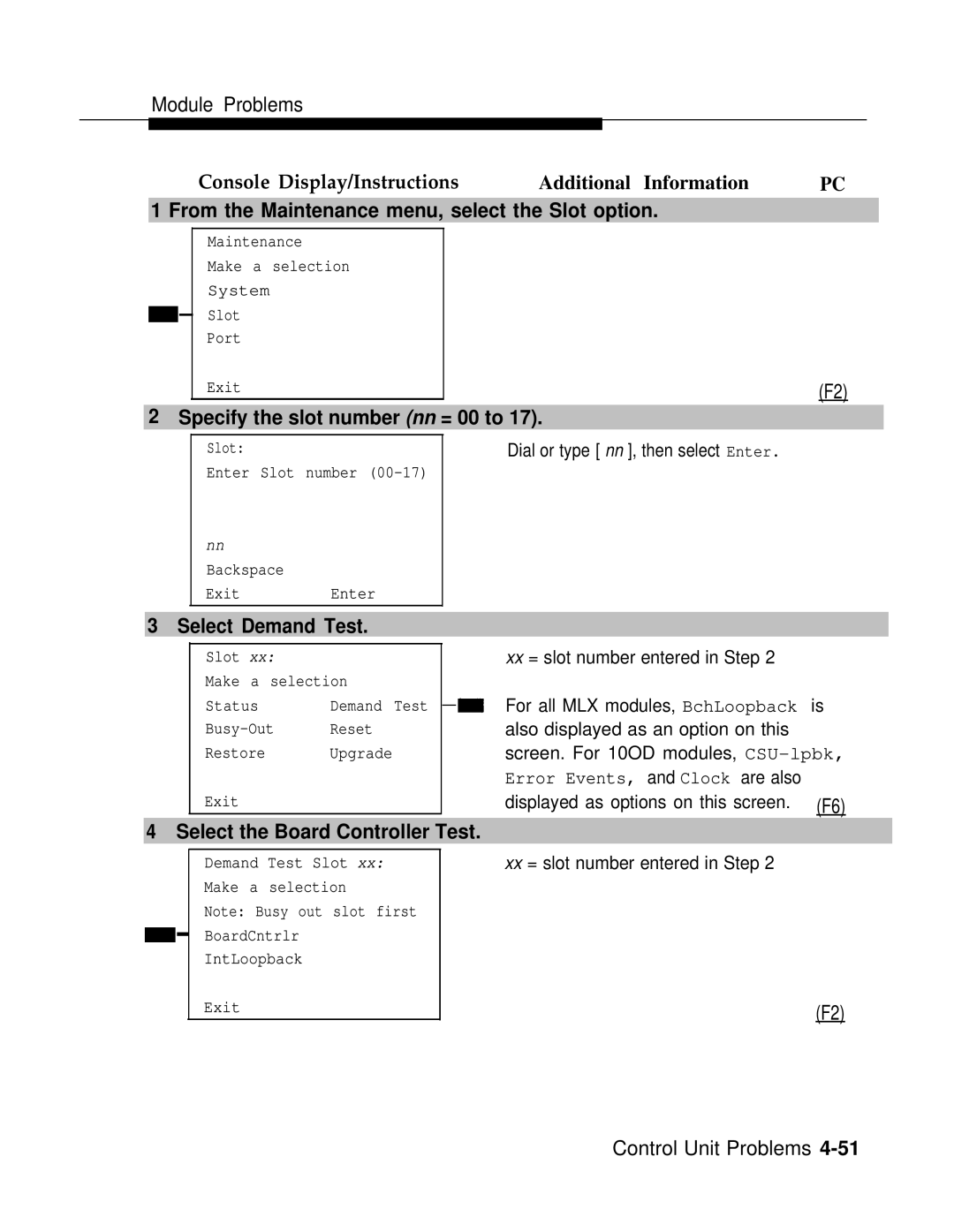 AT&T 3.0 manual Console Display/Instructions Additional Information, Select the Board Controller Test 