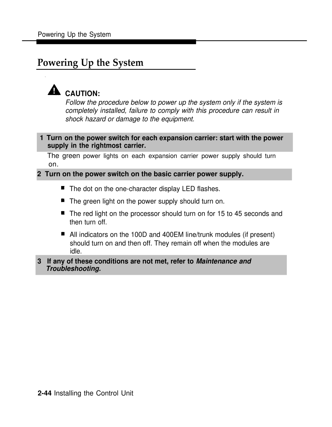 AT&T 3.0 manual Powering Up the System, Turn on the power switch on the basic carrier power supply 