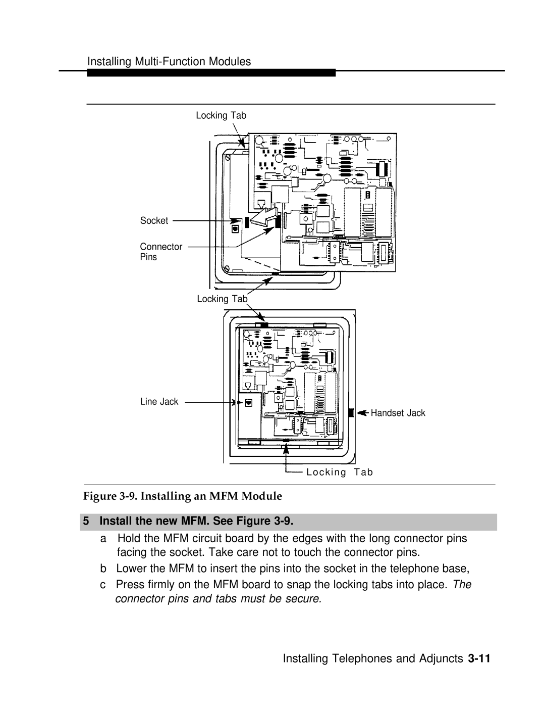 AT&T 3.0 manual Installing an MFM Module, Install the new MFM. See Figure 