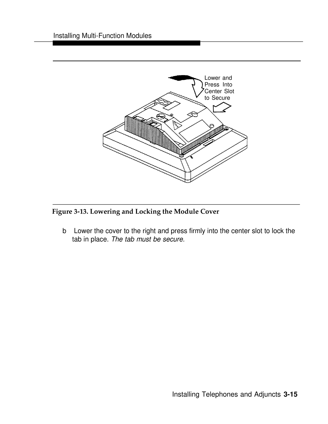 AT&T 3.0 manual Lowering and Locking the Module Cover 