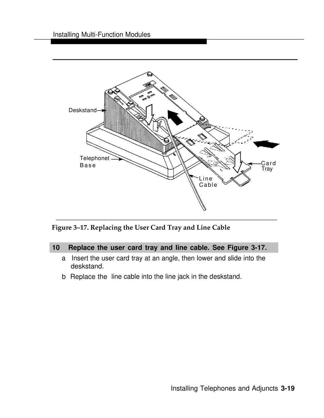 AT&T 3.0 manual Replacing the User Card Tray and Line Cable, Replace the user card tray and line cable. See Figure 