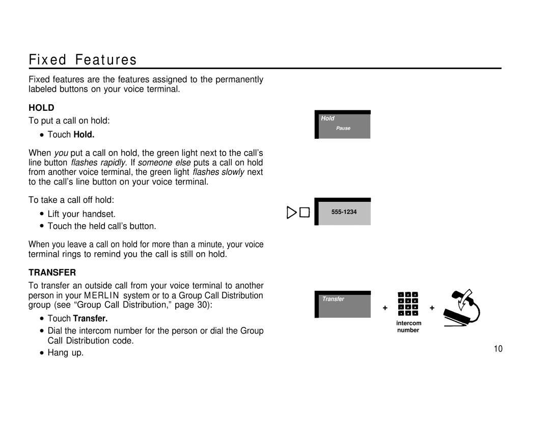 AT&T 1030, 3070 manual Fixed Features, Hold, Touch Transfer 