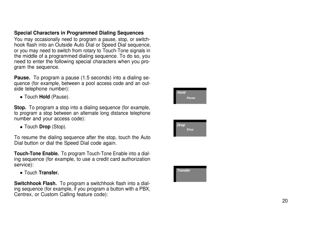 AT&T 1030, 3070 manual Special Characters in Programmed Dialing Sequences, Touch Transfer 