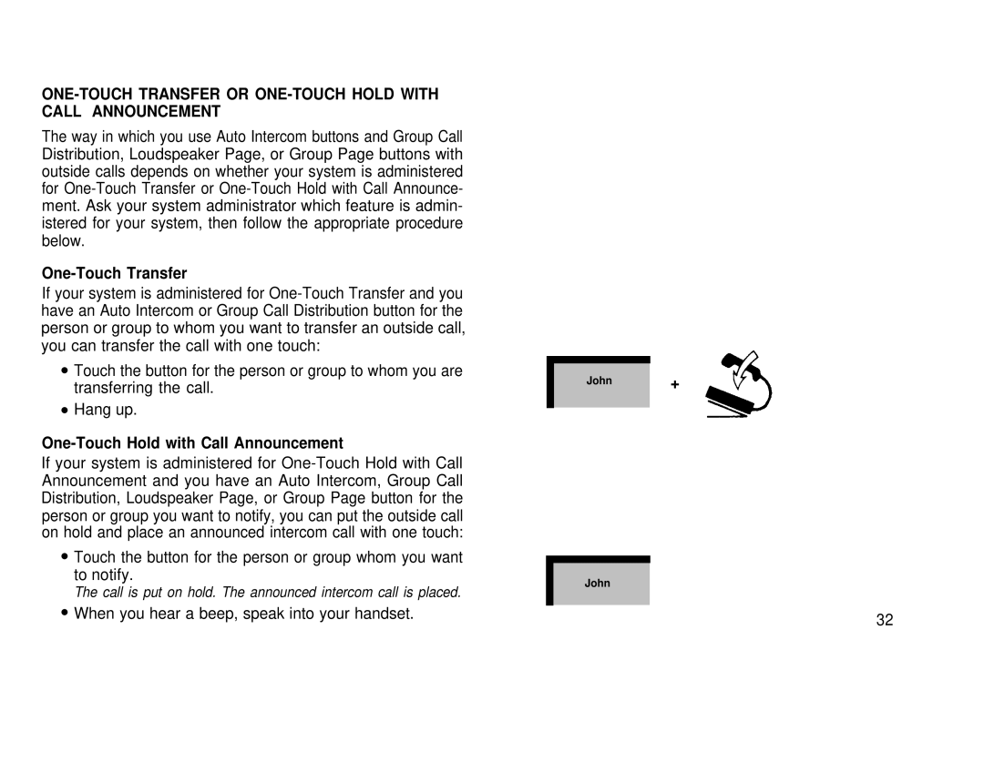 AT&T 1030, 3070 manual ONE-TOUCH Transfer or ONE-TOUCH Hold with Call Announcement, One-Touch Transfer 