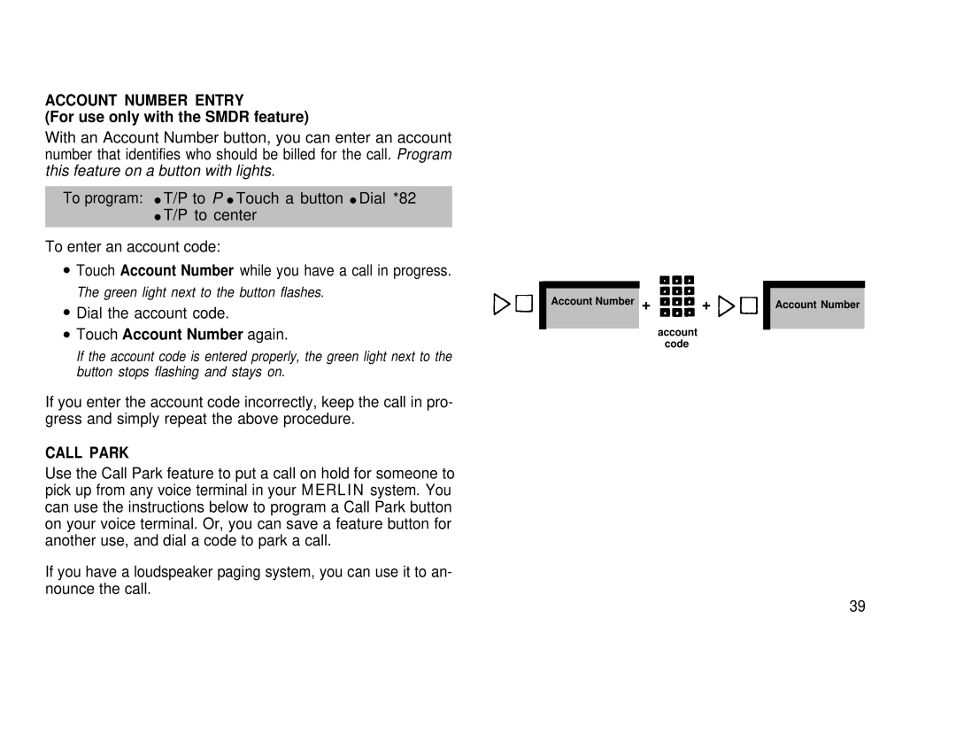 AT&T 3070, 1030 manual Account Number Entry, For use only with the Smdr feature, Touch Account Number again, Call Park 