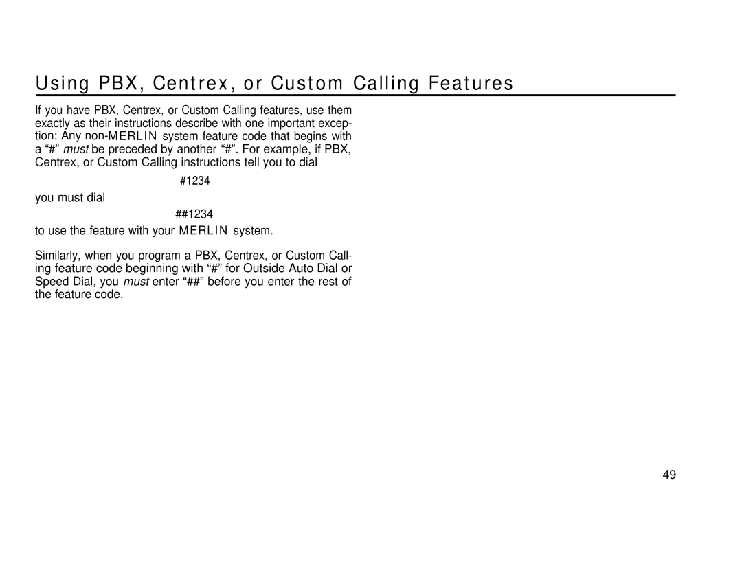 AT&T 3070, 1030 manual Using PBX, Centrex, or Custom Calling Features 