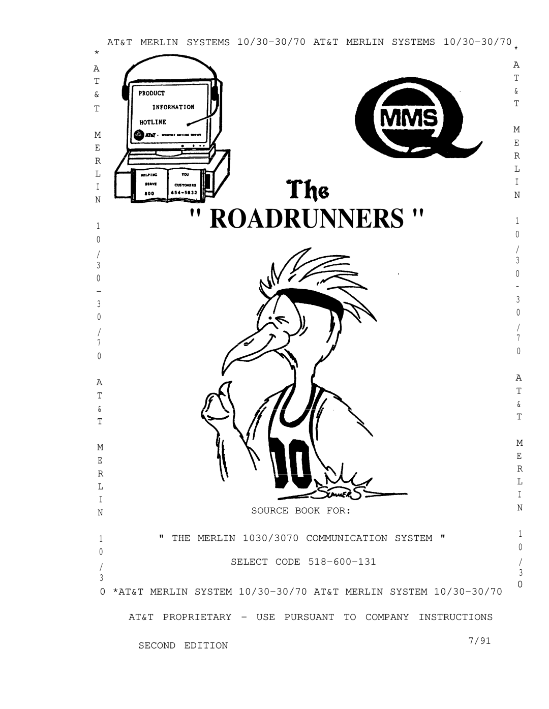 AT&T 1030, 3070 manual Roadrunners 